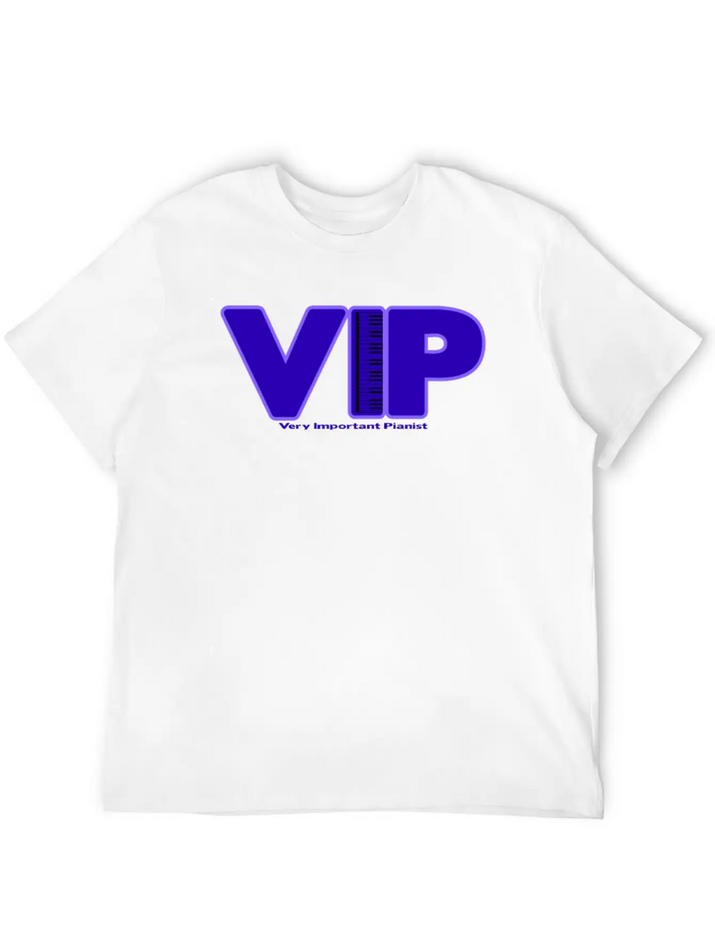 Pianist Piano Player Musician Music Gift Unisex Short Sleeve Soft Cotton T-Shirt – Casual Everyday Wear