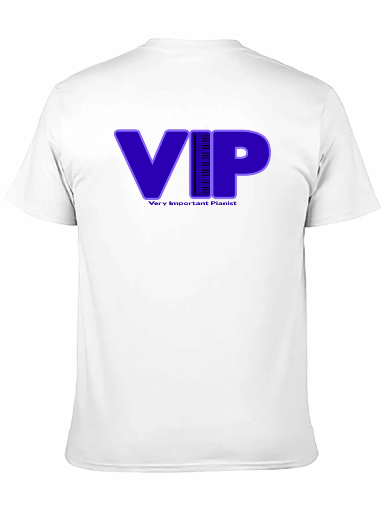 Pianist Piano Player Musician Music Gift Unisex Short Sleeve Soft Cotton T-Shirt – Casual Everyday Wear