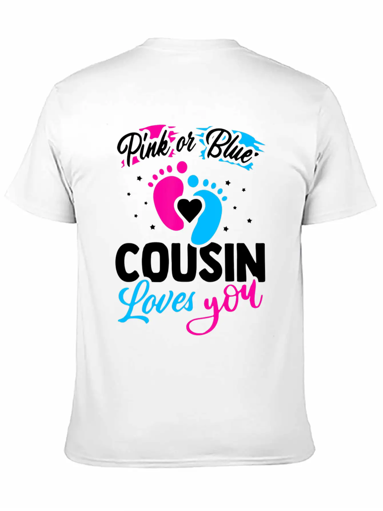 Pink Or Blue Cousin Loves You Baby Shower Gender R Unisex Casual T-Shirt – Clean Design For Daily Comfort