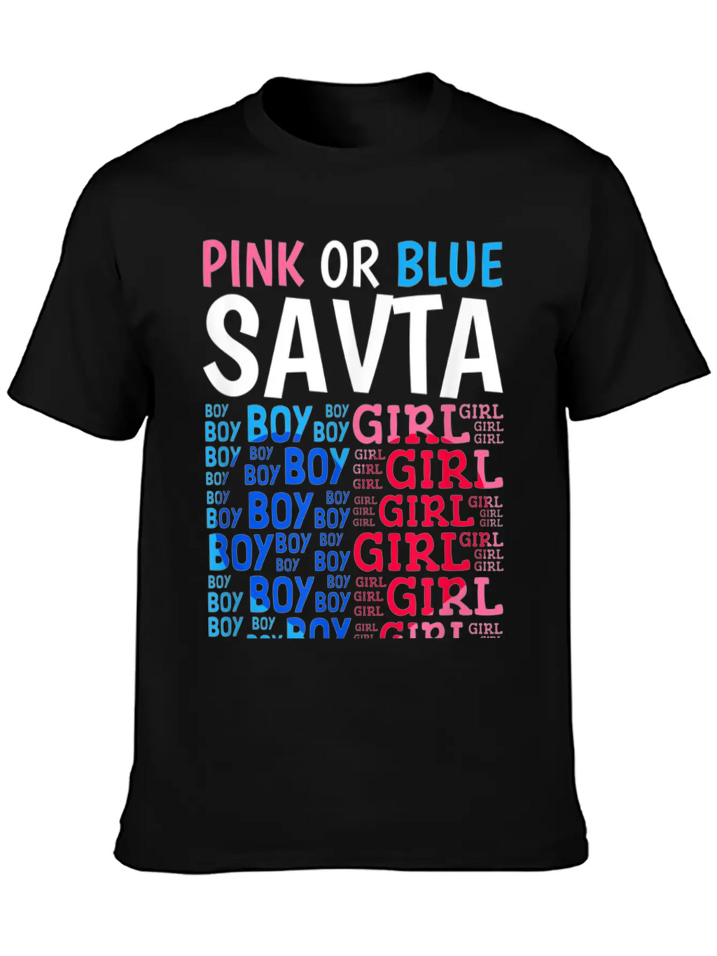 Pink Or Blue Savta Loves You Gender Reveal Baby Sh Stylish Everyday T-Shirt – Unisex Basic Cotton Tee