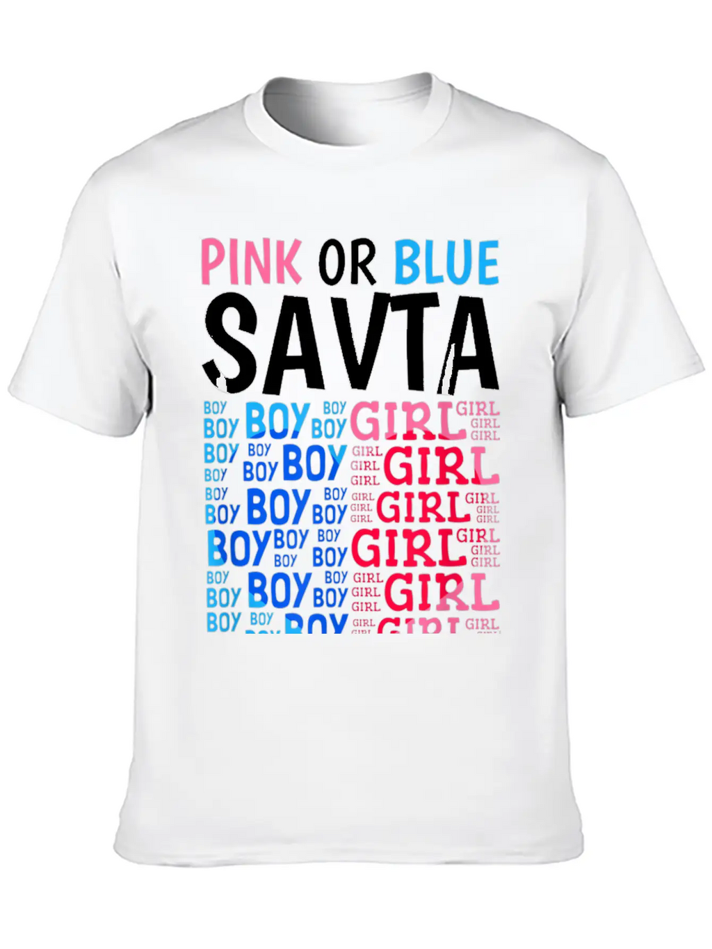 Pink Or Blue Savta Loves You Gender Reveal Baby Sh Stylish Everyday T-Shirt – Unisex Basic Cotton Tee