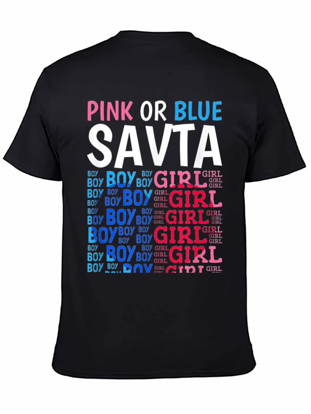 Pink Or Blue Savta Loves You Gender Reveal Baby Sh Stylish Everyday T-Shirt – Unisex Basic Cotton Tee