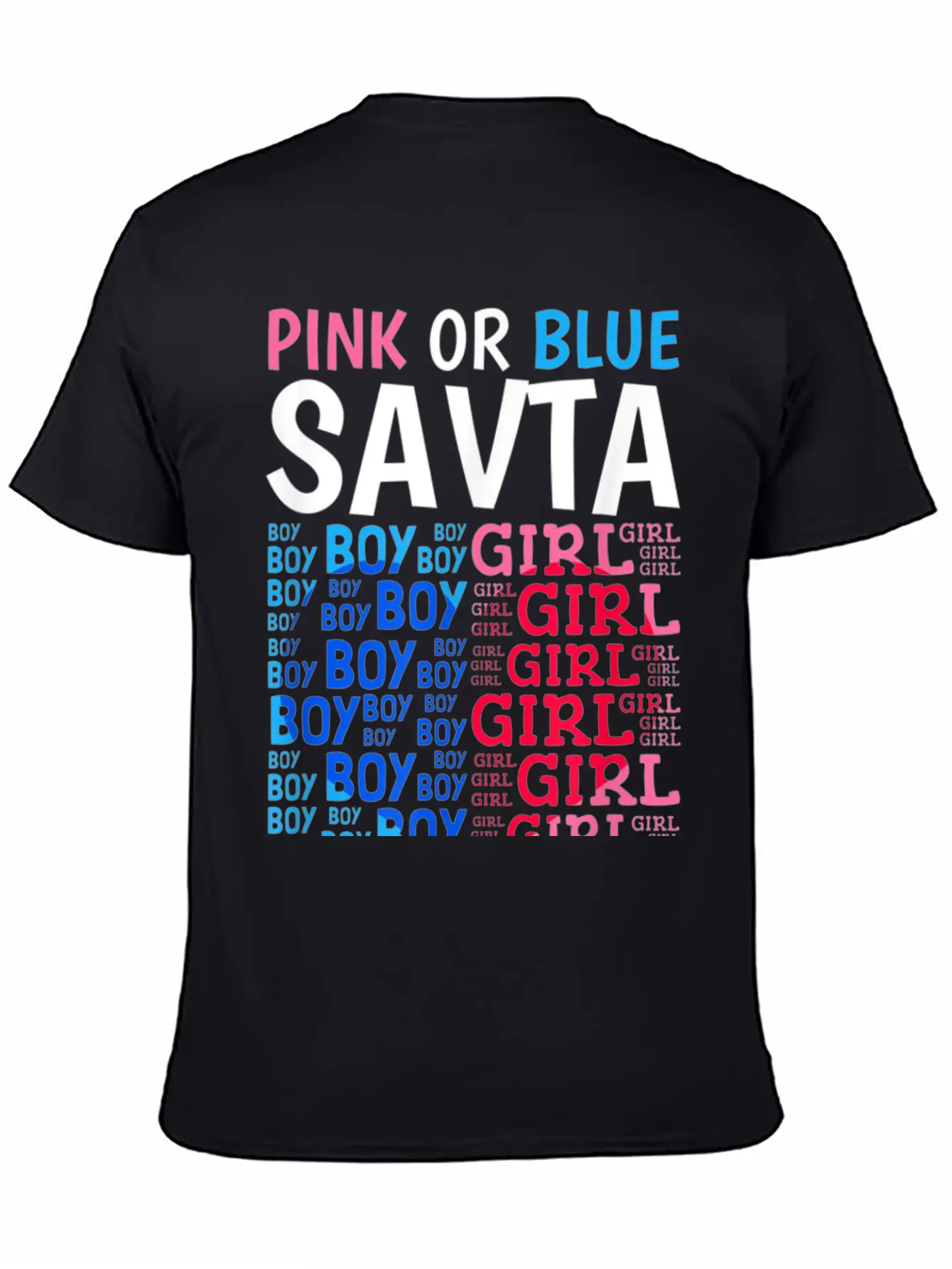 Pink Or Blue Savta Loves You Gender Reveal Baby Sh Stylish Everyday T-Shirt – Unisex Basic Cotton Tee