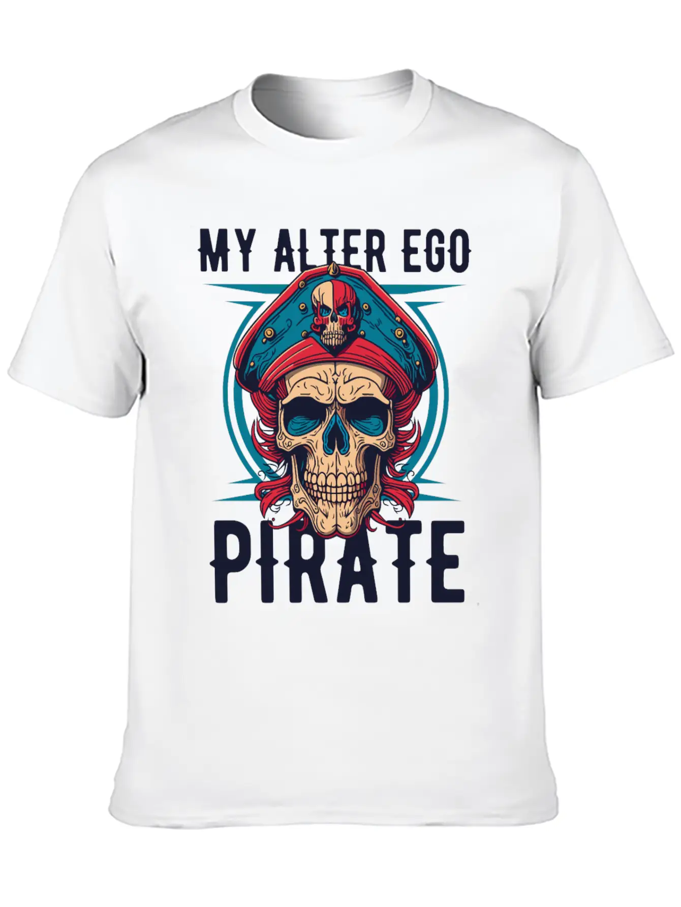 Pirate My Alter Ego Unisex Casual T-Shirt – Clean Design For Daily Comfort