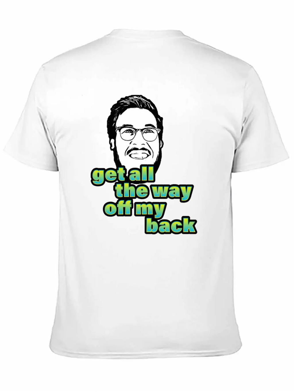 Pitch Meeting Get All The Way Off My Back BLUE Unisex Casual T-Shirt – Clean Design For Daily Comfort