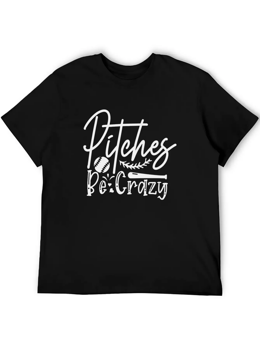 Pitches Be Crazy Casual Graphic T-Shirt – Simple And Comfortable Daily Wear