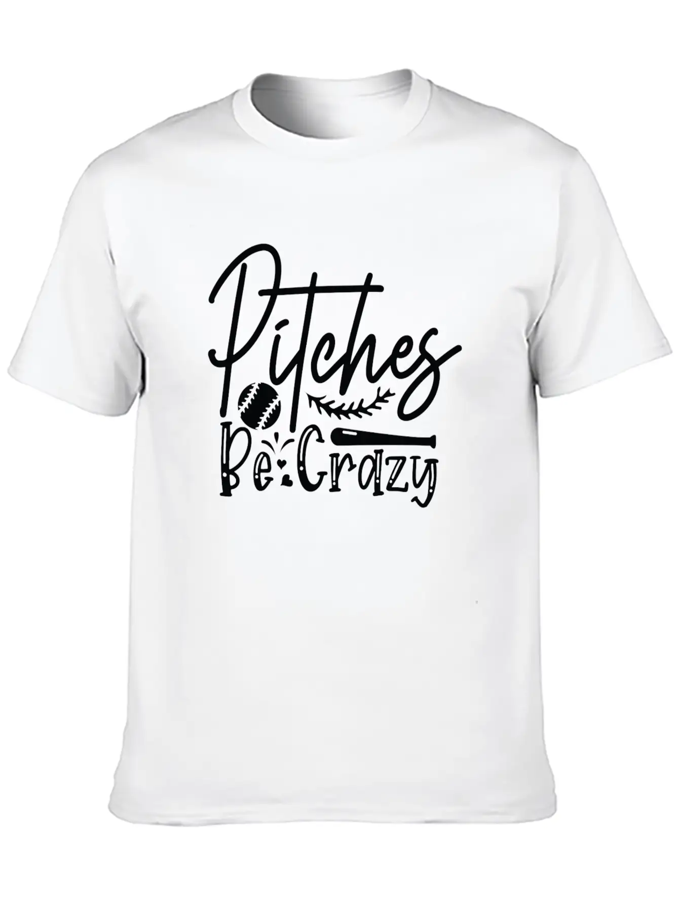Pitches Be Crazy Casual Graphic T-Shirt – Simple And Comfortable Daily Wear