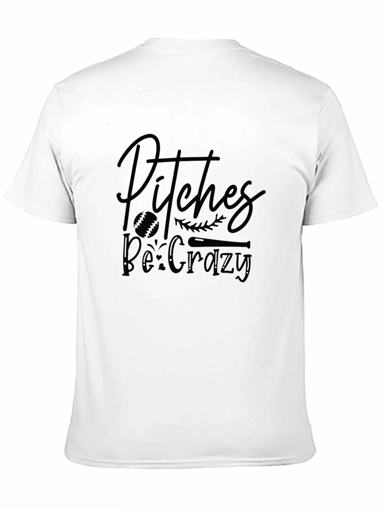 Pitches Be Crazy Casual Graphic T-Shirt – Simple And Comfortable Daily Wear