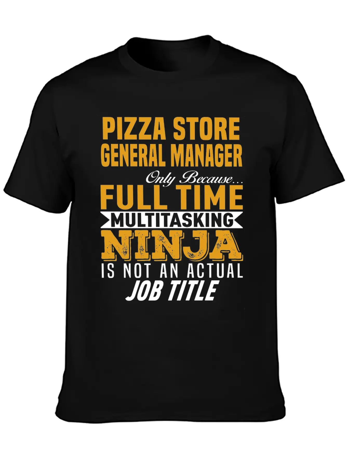 Pizza Store General Manager Unisex Casual T-Shirt – Clean Design For Daily Comfort