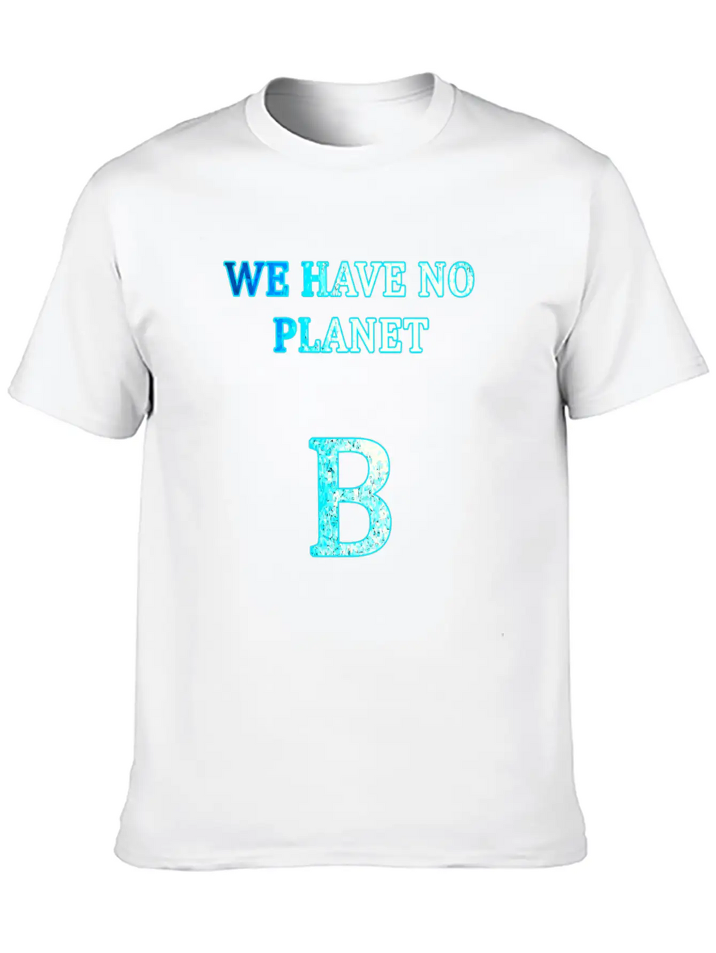 Planet B Unisex Short Sleeve Soft Cotton T-Shirt – Casual Everyday Wear