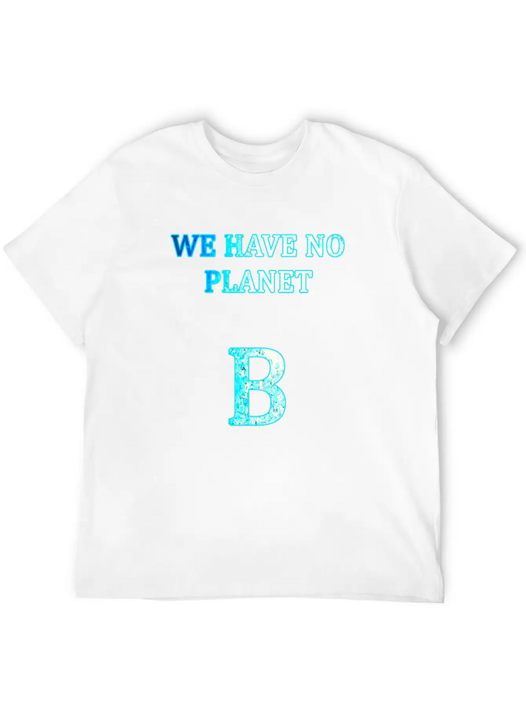 Planet B Unisex Short Sleeve Soft Cotton T-Shirt – Casual Everyday Wear