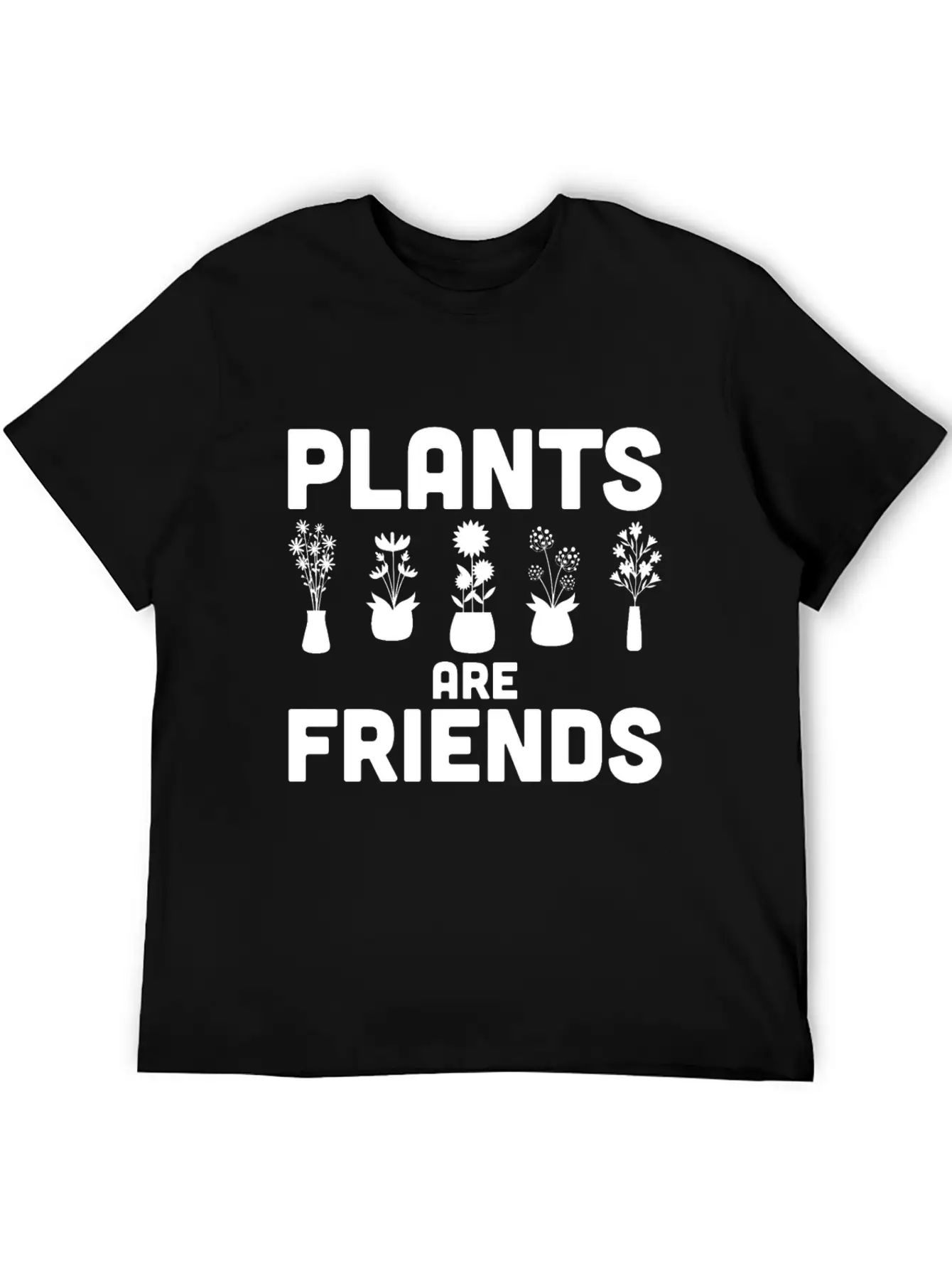 Plants Are Friends Unisex Short Sleeve Soft Cotton T-Shirt – Casual Everyday Wear