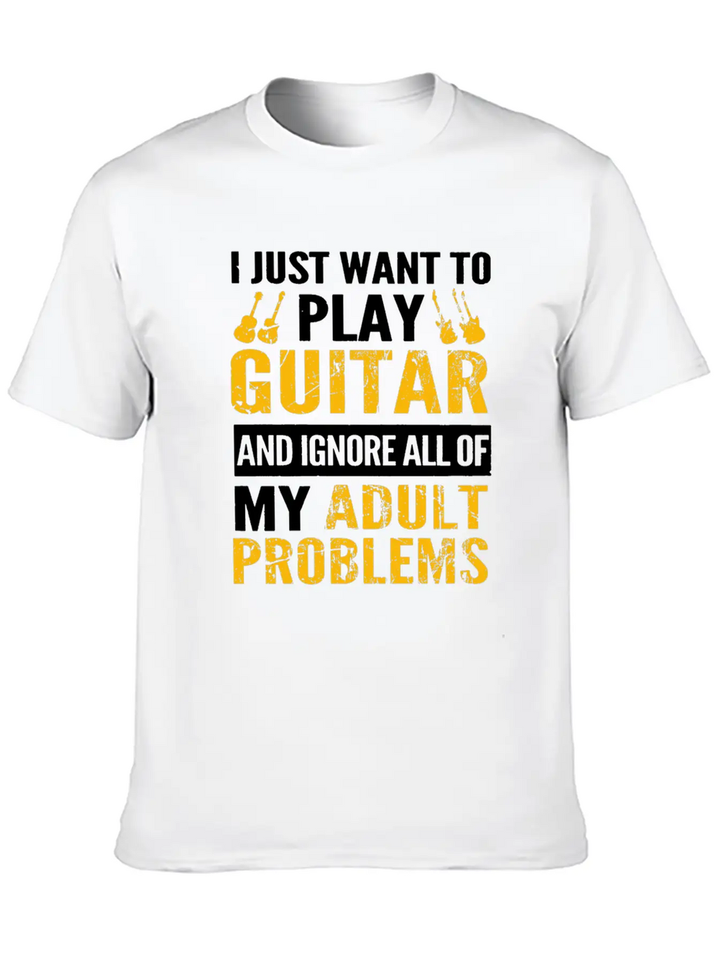 Play Guitar - Ignore All Of My Adult Problems Classic Fit Graphic Tee For Daily Comfort – Unisex Cotton Shirt