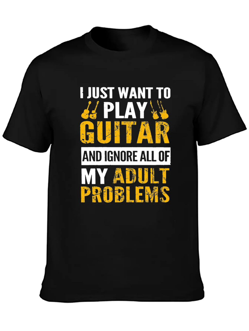 Play Guitar - Ignore All Of My Adult Problems Classic Fit Graphic Tee For Daily Comfort – Unisex Cotton Shirt