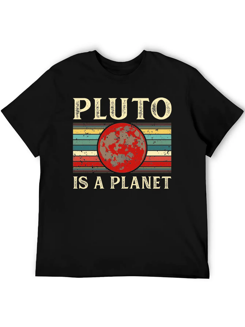 Pluto Is A Planet Space Astronomy Science Geek Unisex Short Sleeve Soft Cotton T-Shirt – Casual Everyday Wear