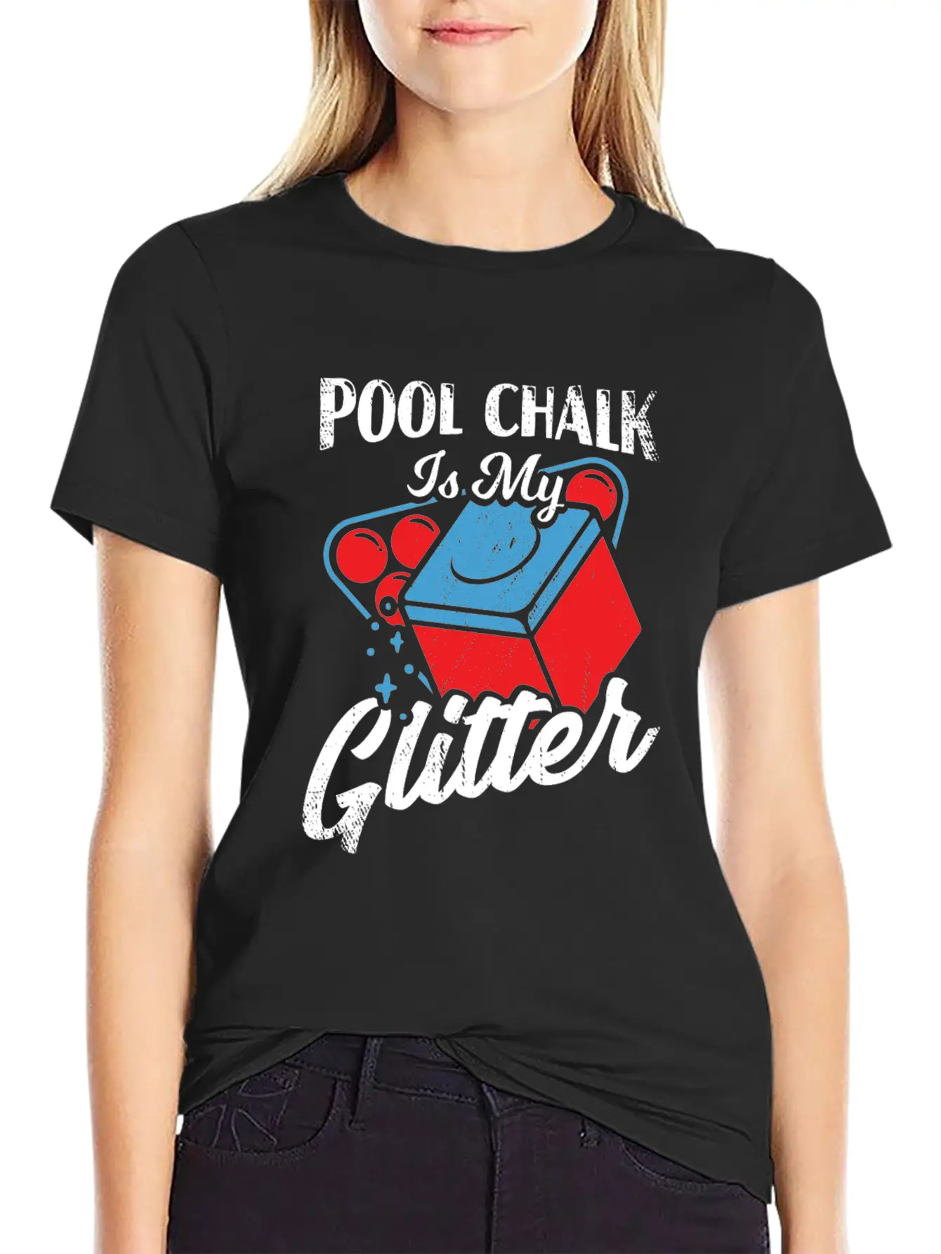 Pool Chalk Is My Glitter Billiard Player Gift Unisex Short Sleeve Soft Cotton T-Shirt – Casual Everyday Wear