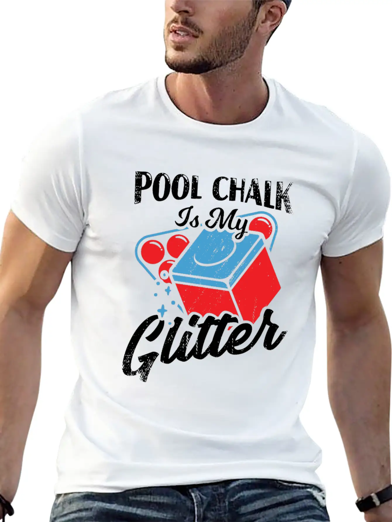 Pool Chalk Is My Glitter Billiard Player Gift Unisex Short Sleeve Soft Cotton T-Shirt – Casual Everyday Wear