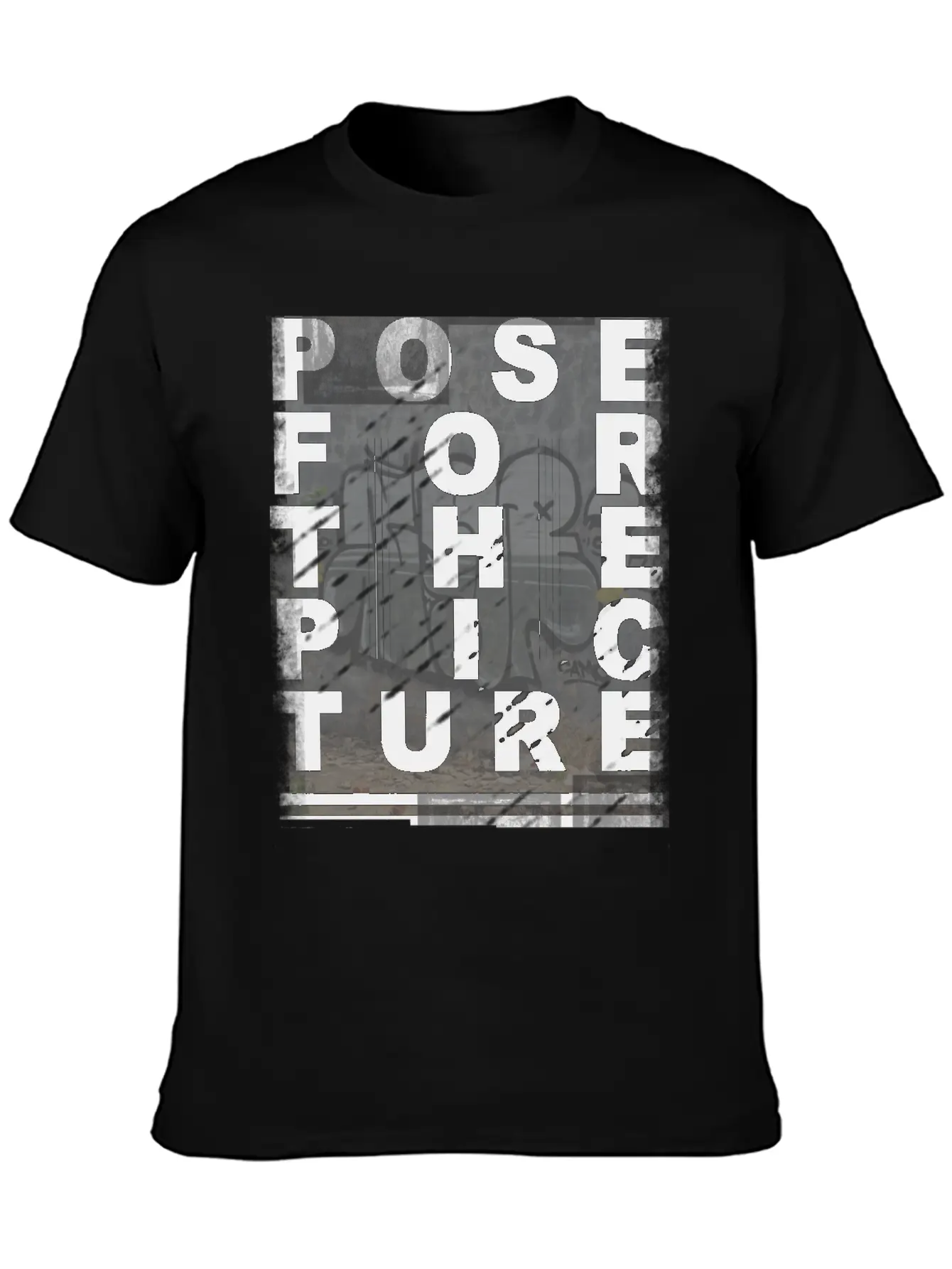 Pose ForThe Picture Stylish Everyday T-Shirt – Unisex Basic Cotton Tee