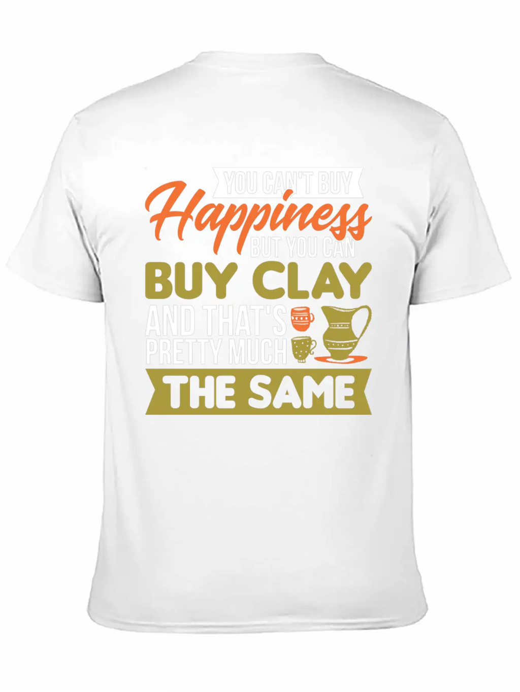 Potters Mud Clay Ceramics Artist Pottery Unisex Casual T-Shirt – Clean Design For Daily Comfort