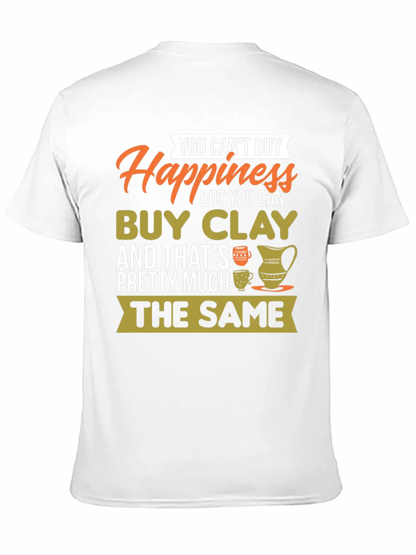 Potters Mud Clay Ceramics Artist Pottery Unisex Casual T-Shirt – Clean Design For Daily Comfort