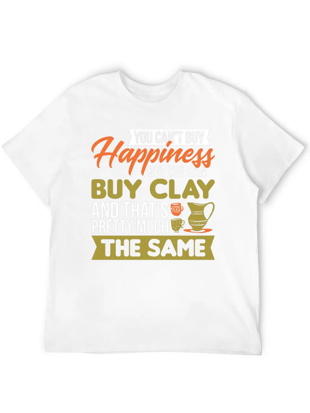 Potters Mud Clay Ceramics Artist Pottery Unisex Casual T-Shirt – Clean Design For Daily Comfort