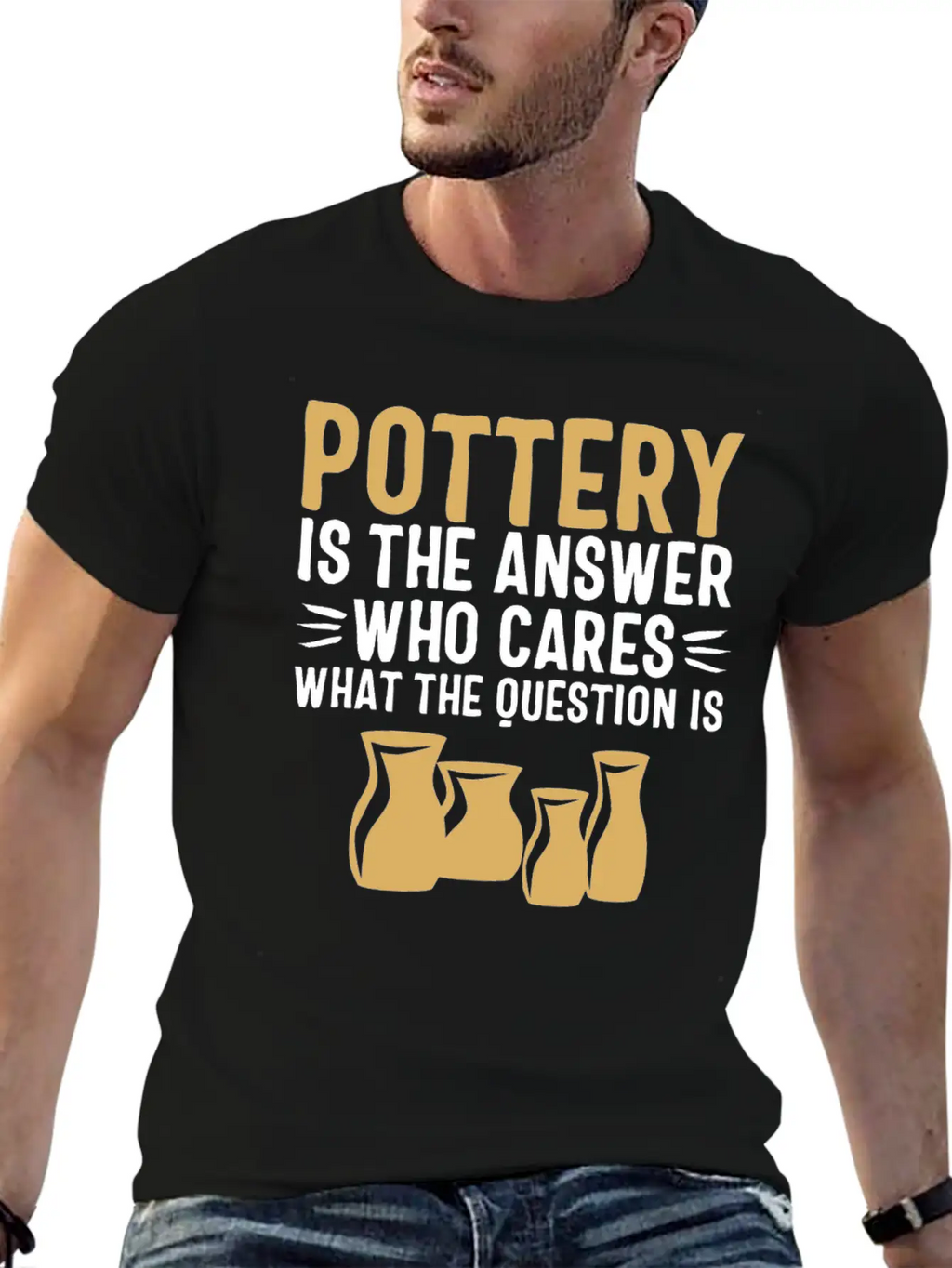 Pottery Gifts Her Anniversary Funny Ceramics Care Breathable Soft Cotton T-Shirt – Timeless Casual Look