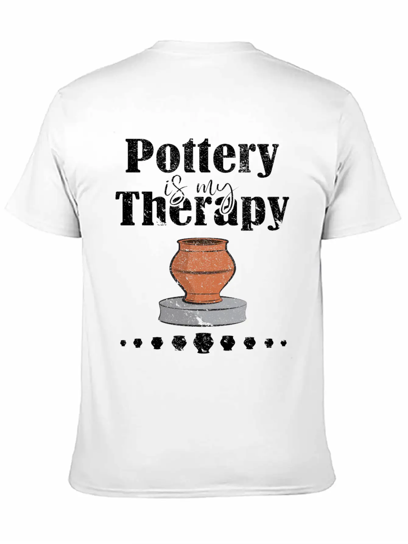 Pottery Is My Therapy Design Essential Cotton Tee For Daily Outfits – Unisex Style
