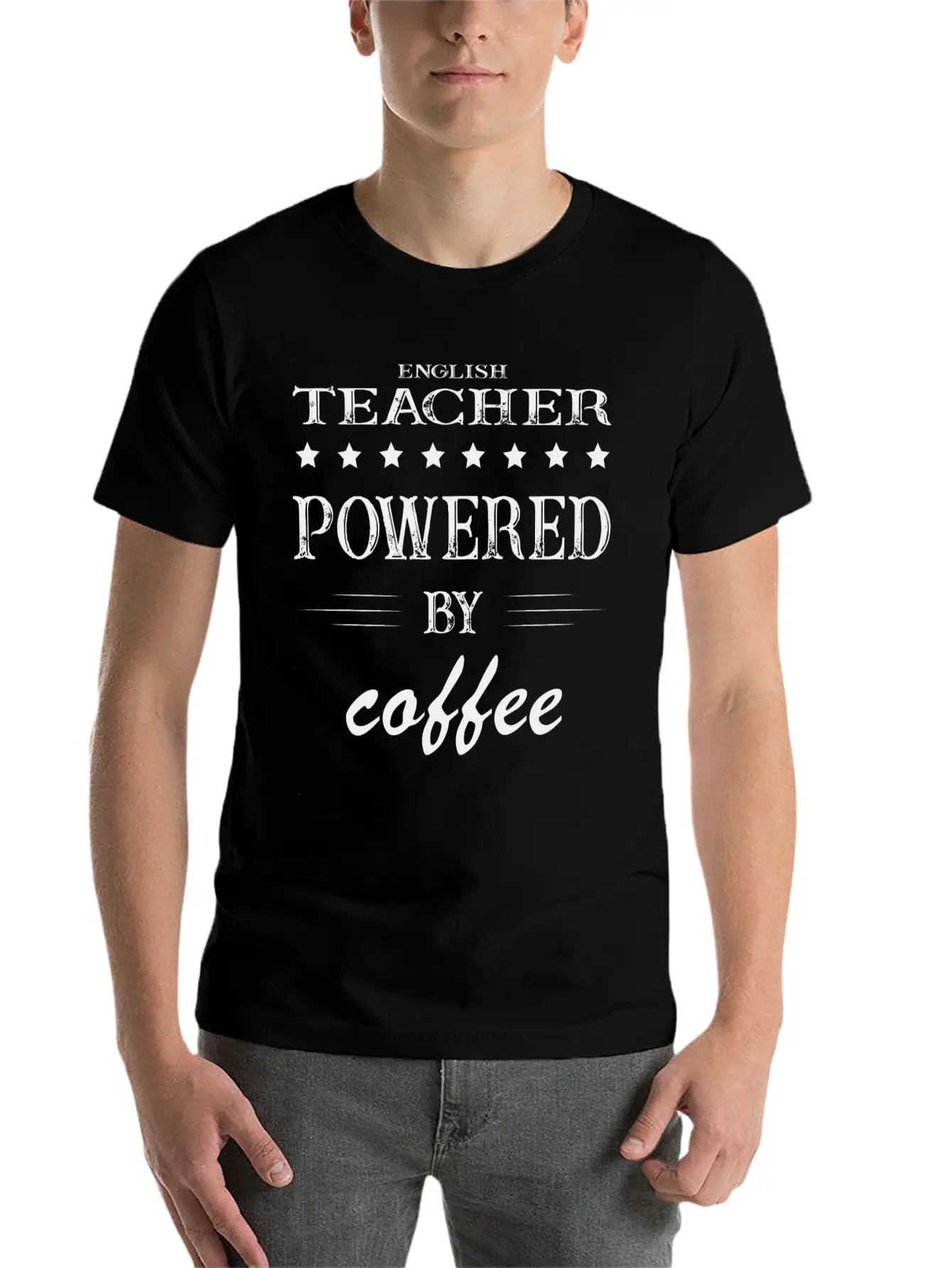 Powered By Coffee, Coffee, English Teacher Casual Graphic T-Shirt – Simple And Comfortable Daily Wear
