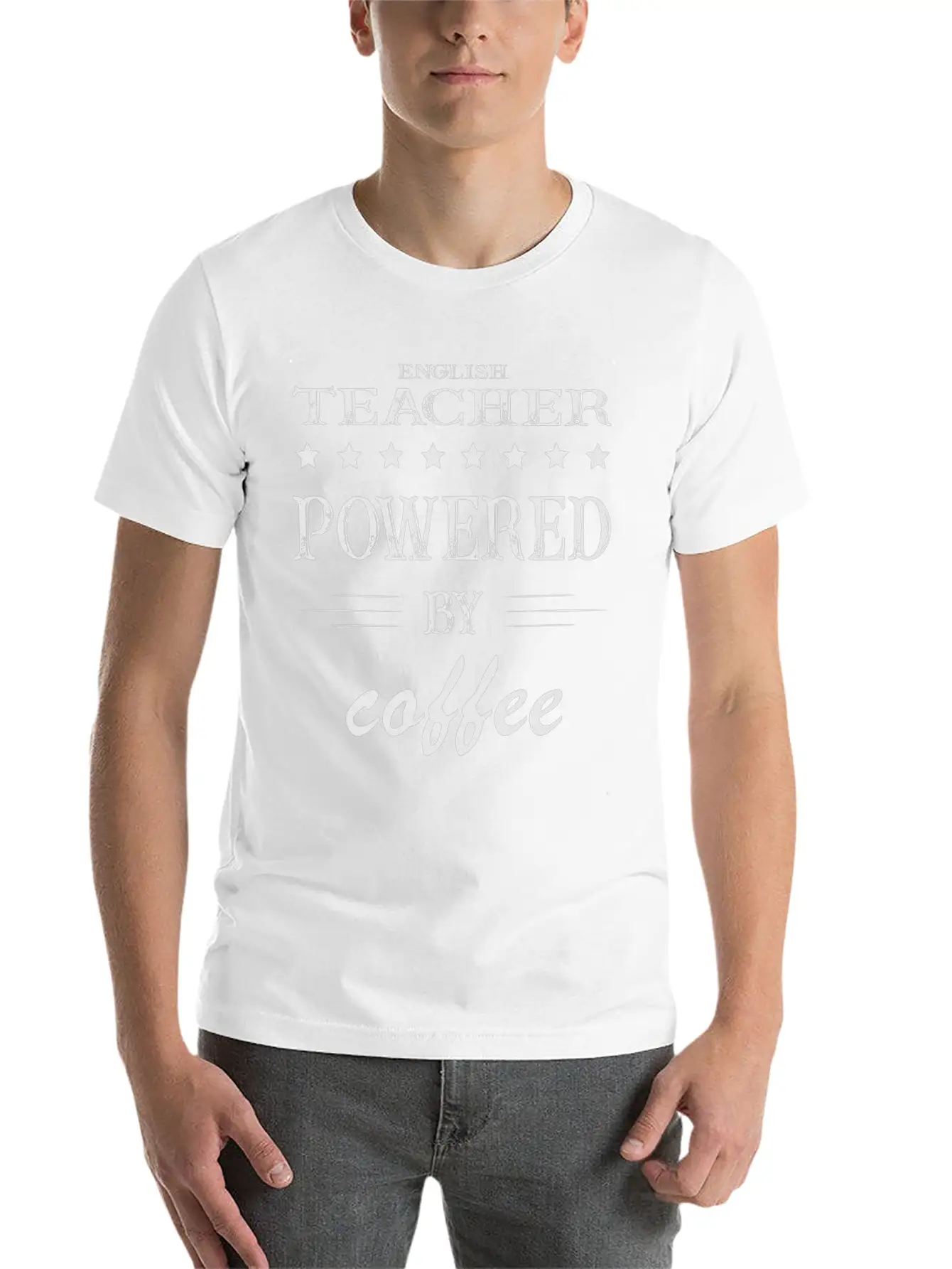 Powered By Coffee, Coffee, English Teacher Casual Graphic T-Shirt – Simple And Comfortable Daily Wear