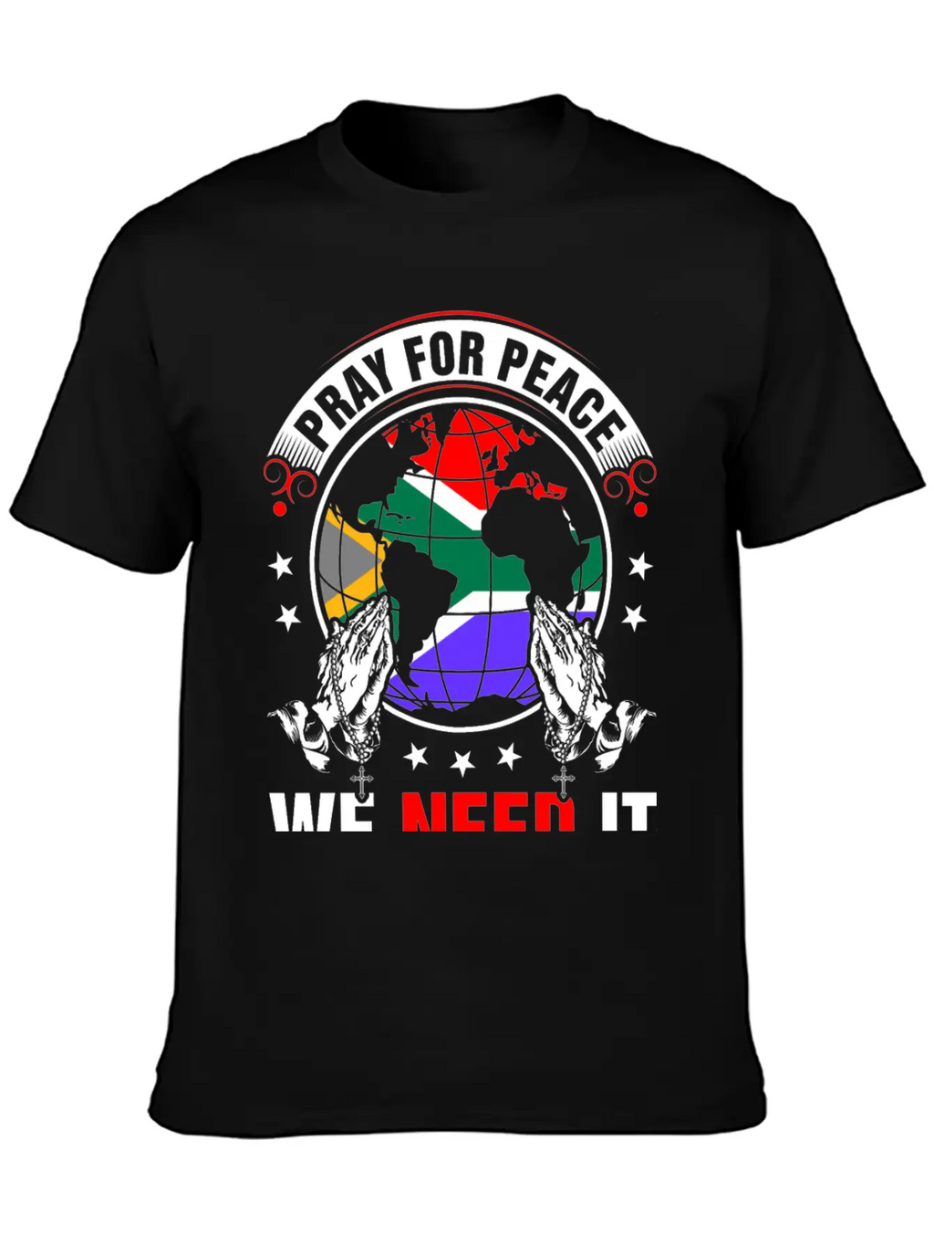 Pray For Peace South African We Need It Tshirt Breathable Soft Cotton T-Shirt – Timeless Casual Look