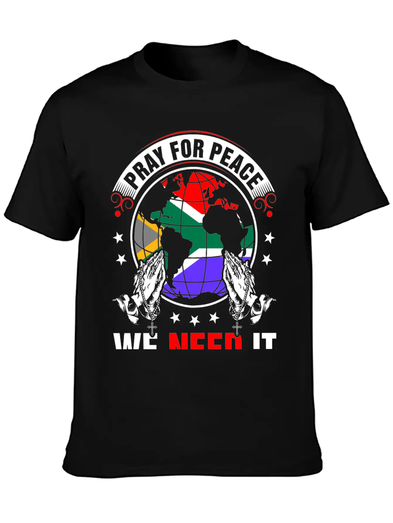 Pray For Peace South African We Need It Tshirt Breathable Soft Cotton T-Shirt – Timeless Casual Look