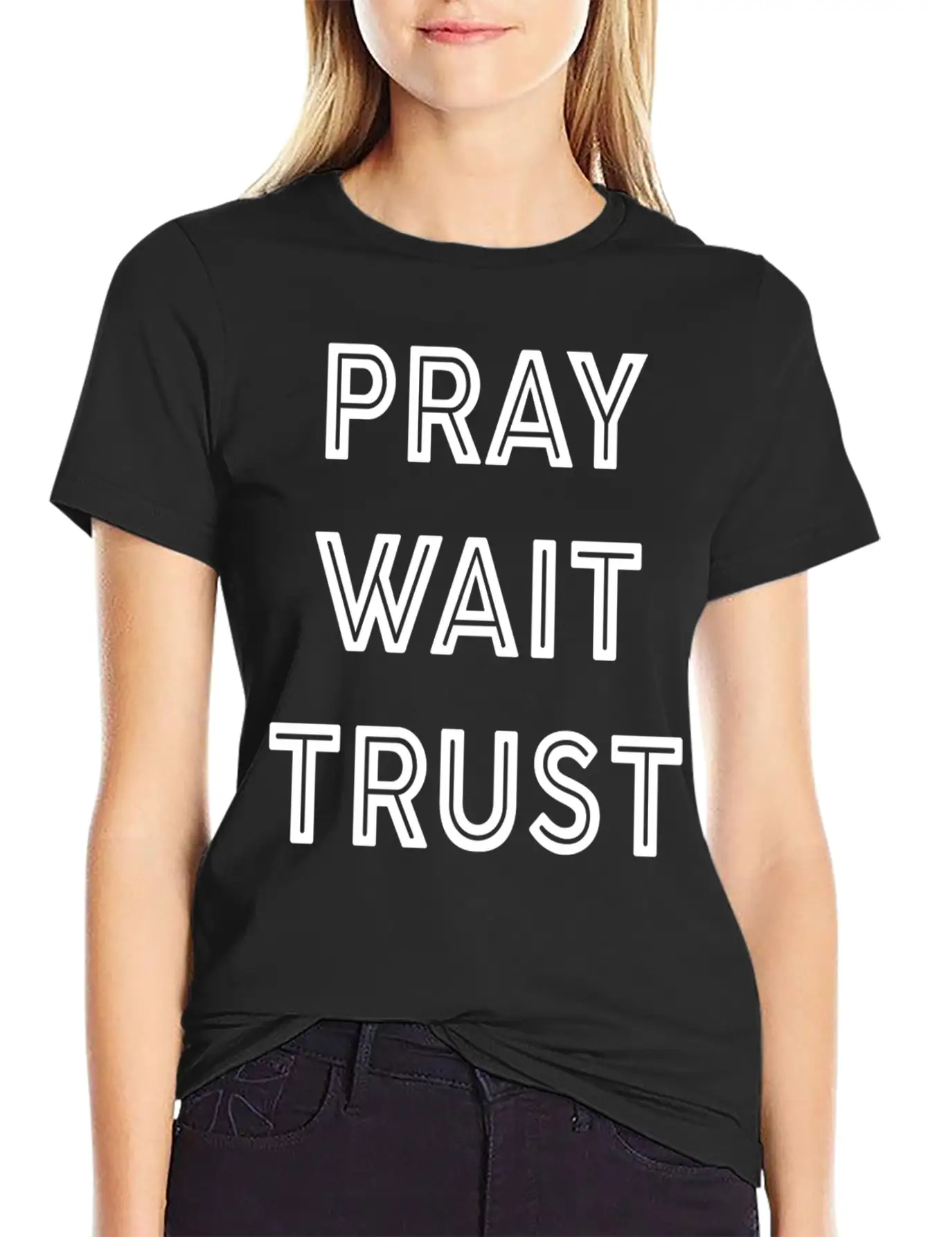 Pray Wait Trust Breathable Soft Cotton T-Shirt – Timeless Casual Look