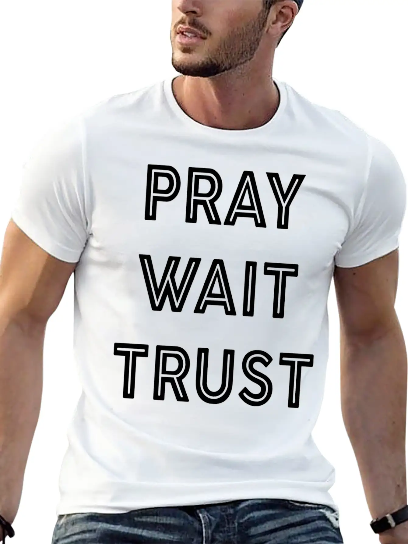 Pray Wait Trust Breathable Soft Cotton T-Shirt – Timeless Casual Look