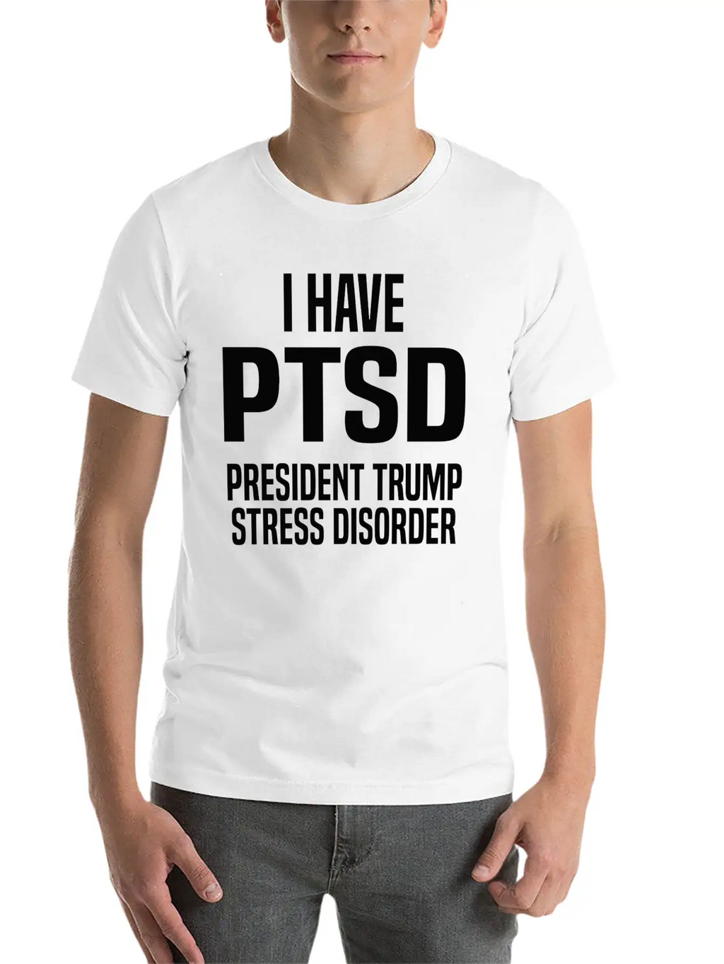 President Trump Stress Disorder Slogan Unisex Casual T-Shirt – Clean Design For Daily Comfort