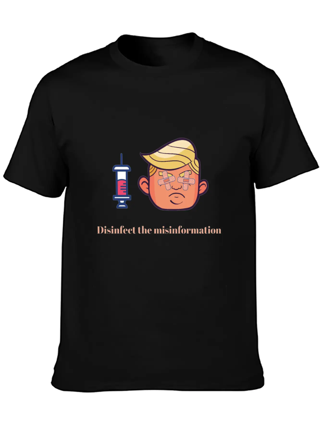 President Trump Virus Crisis - Misinformation Breathable Graphic T-Shirt – Perfect For Casual Days