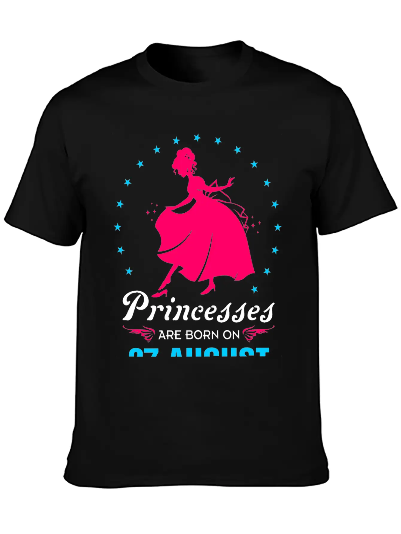 Princesses Are Born In 27 August Casual Graphic T-Shirt – Simple And Comfortable Daily Wear