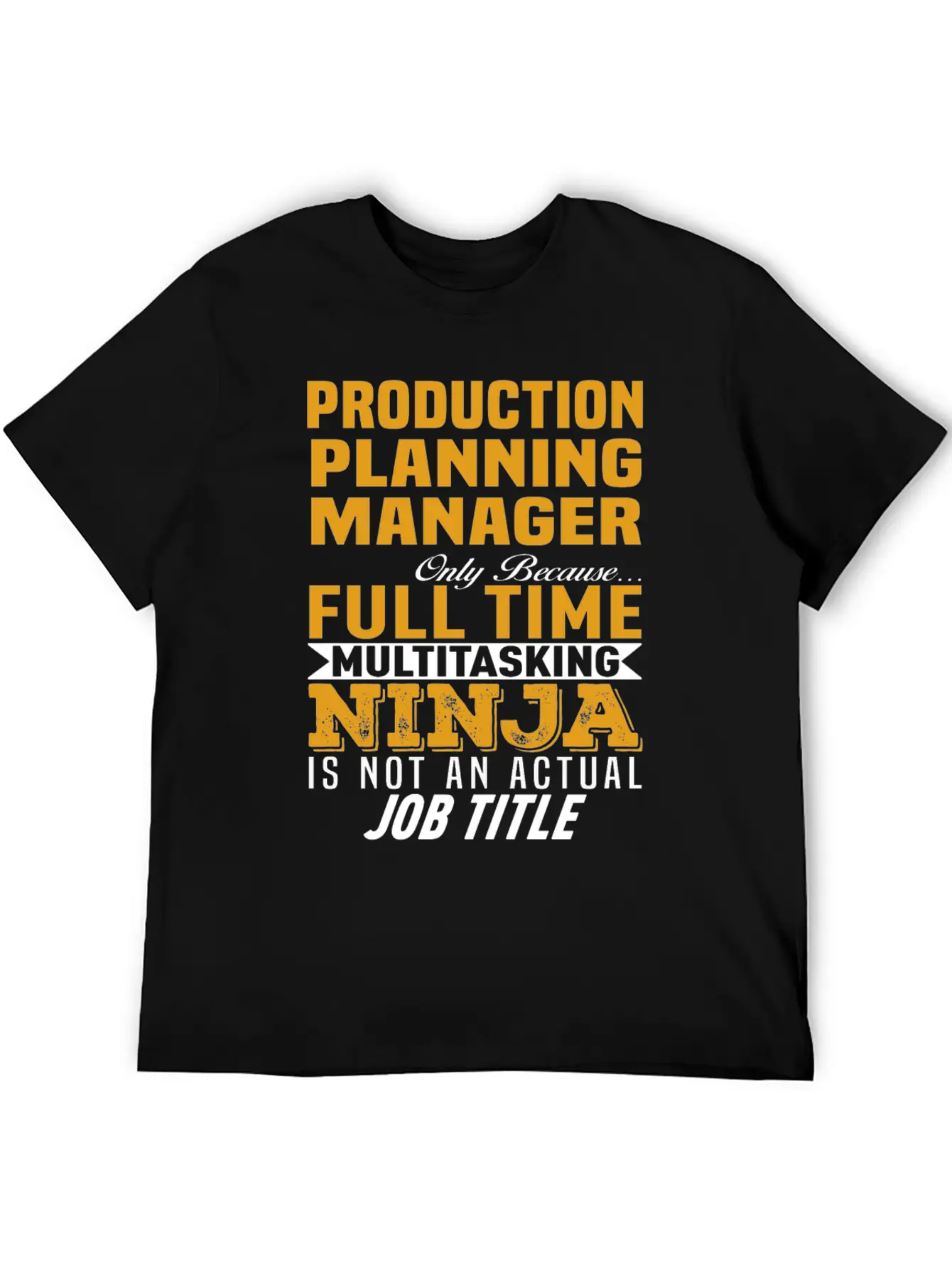 Production Planning Manager Unisex Short Sleeve Soft Cotton T-Shirt – Casual Everyday Wear