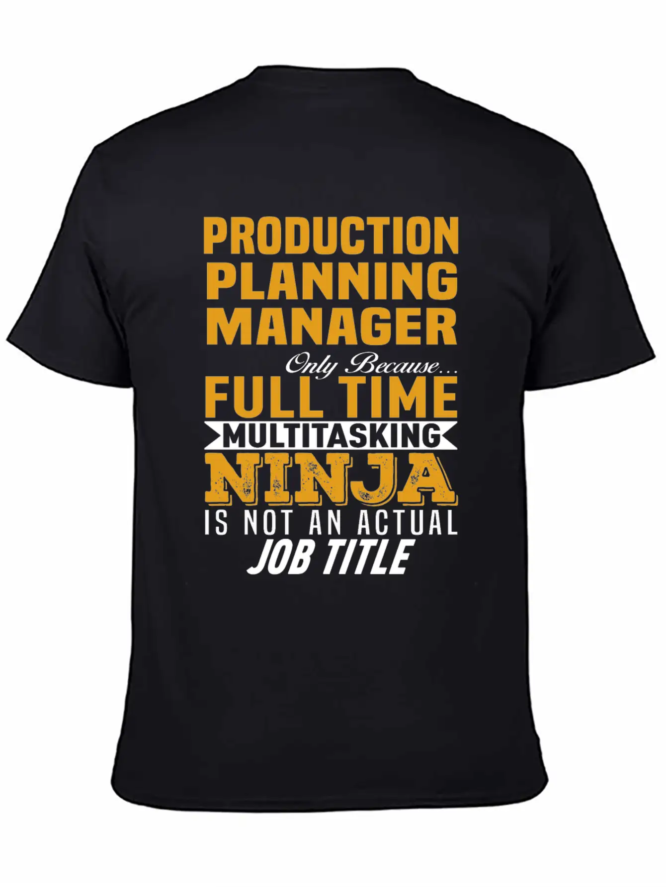Production Planning Manager Unisex Short Sleeve Soft Cotton T-Shirt – Casual Everyday Wear
