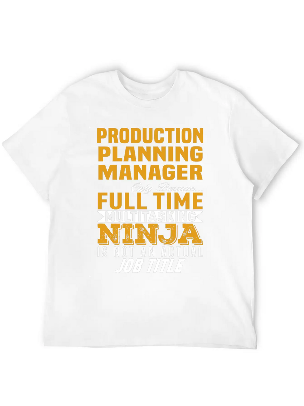 Production Planning Manager Unisex Short Sleeve Soft Cotton T-Shirt – Casual Everyday Wear