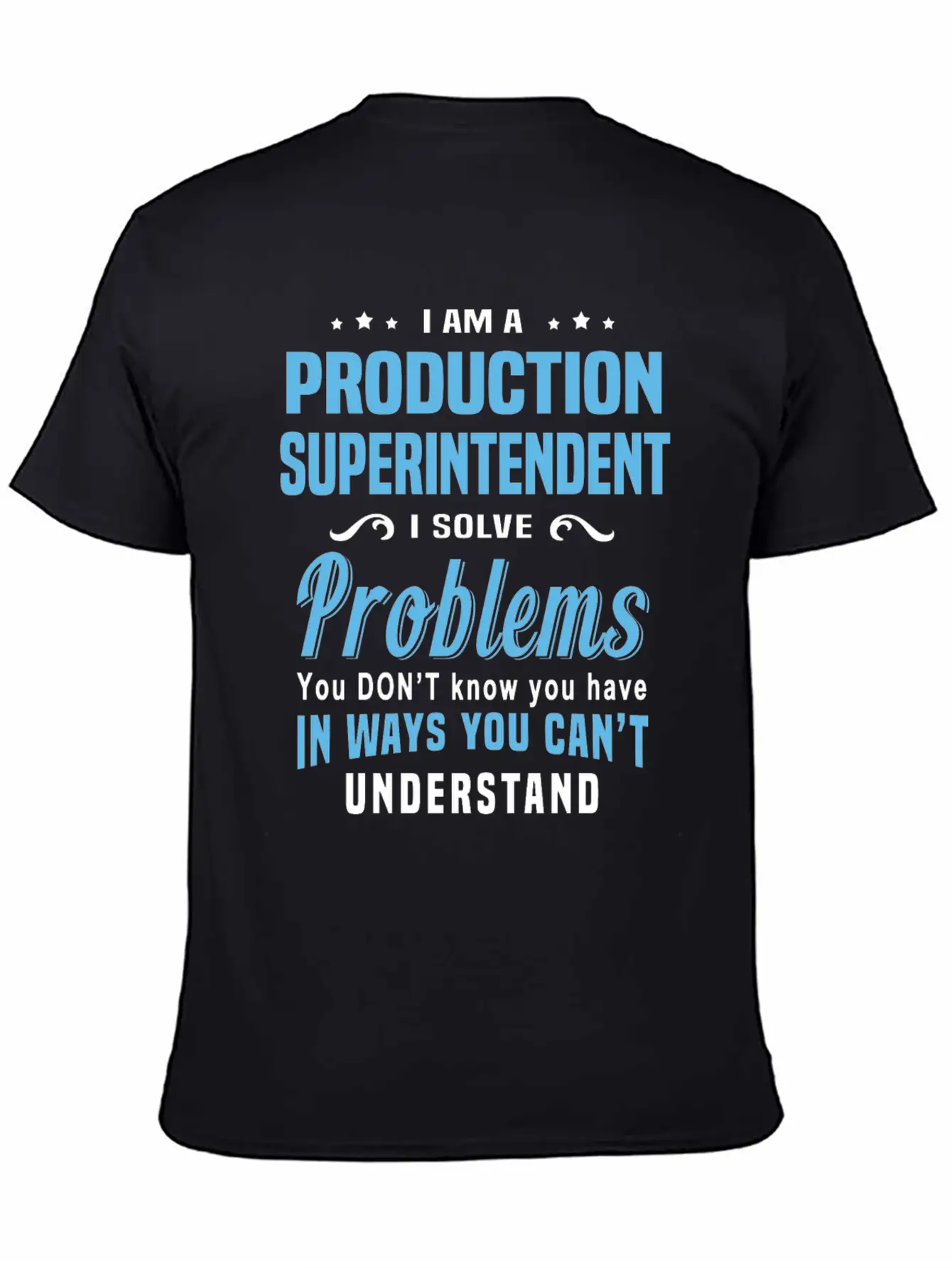 Production Superintendent Unisex Short Sleeve Soft Cotton T-Shirt – Casual Everyday Wear