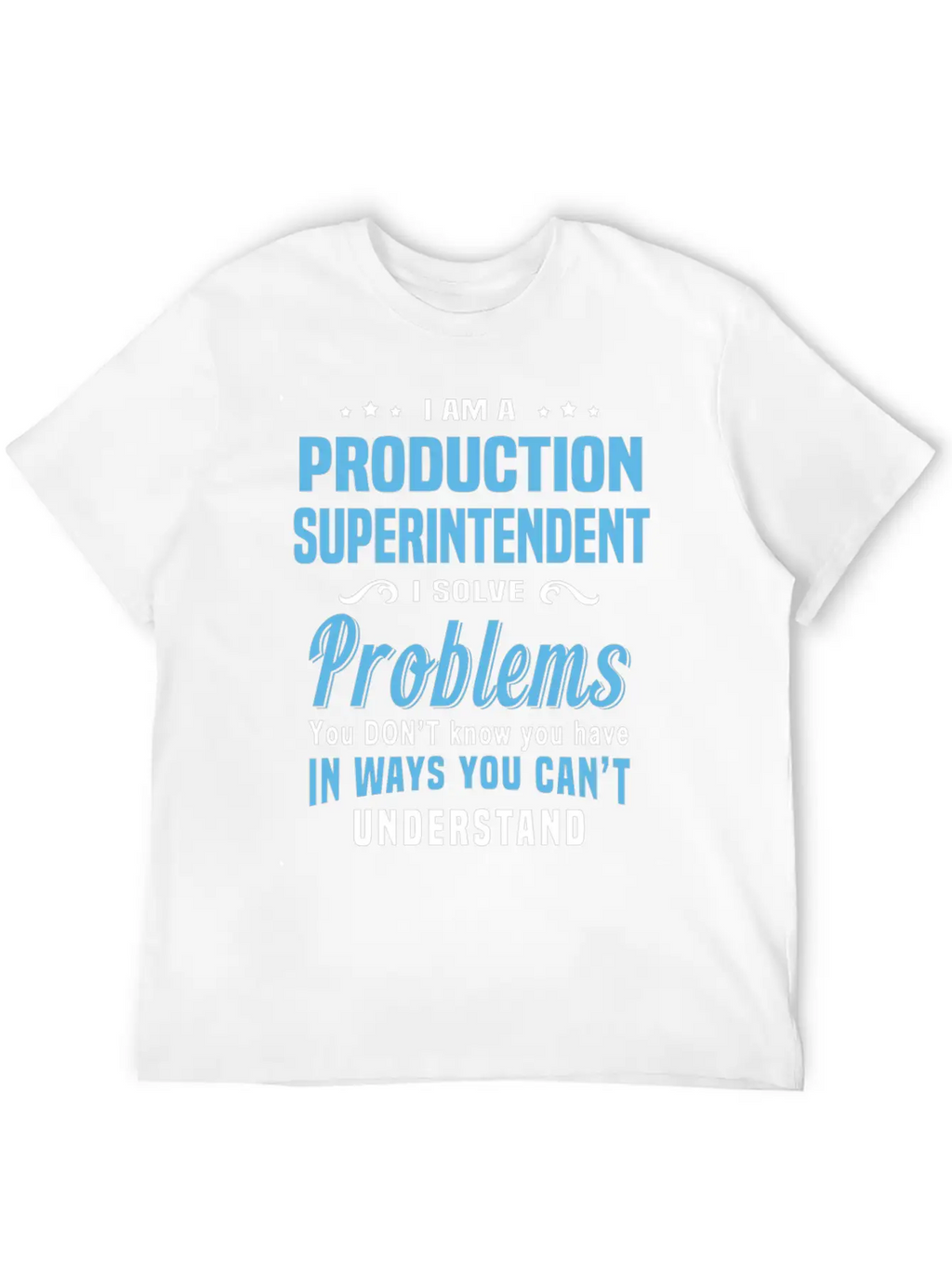 Production Superintendent Unisex Short Sleeve Soft Cotton T-Shirt – Casual Everyday Wear