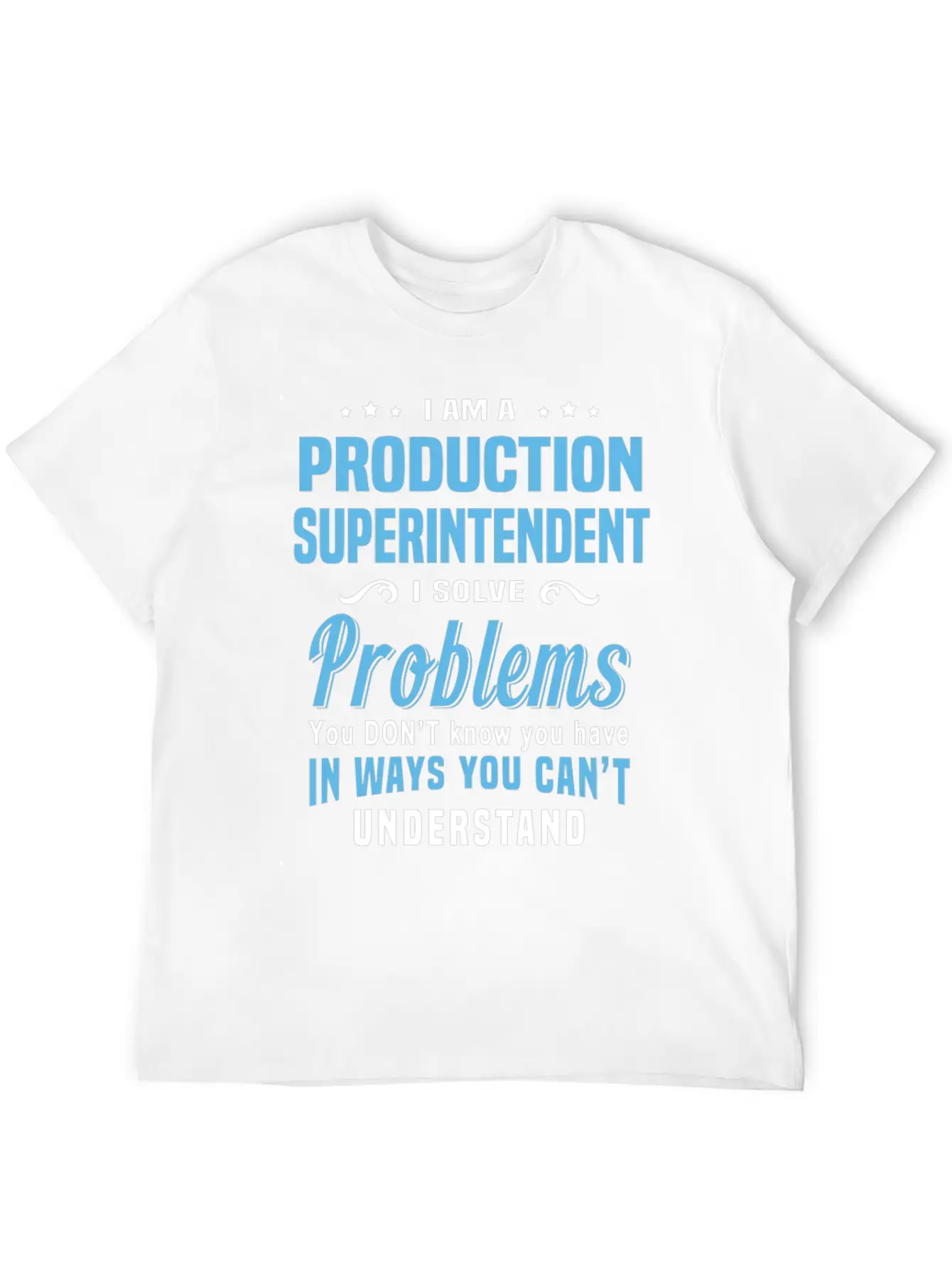 Production Superintendent Unisex Short Sleeve Soft Cotton T-Shirt – Casual Everyday Wear