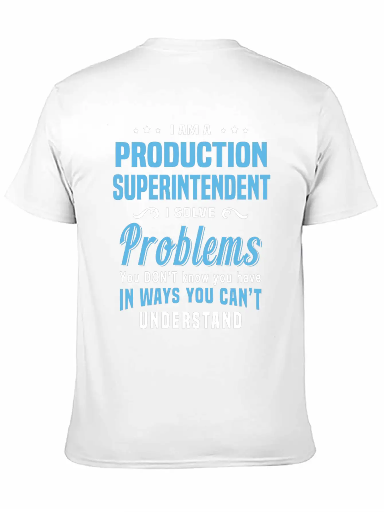Production Superintendent Unisex Short Sleeve Soft Cotton T-Shirt – Casual Everyday Wear