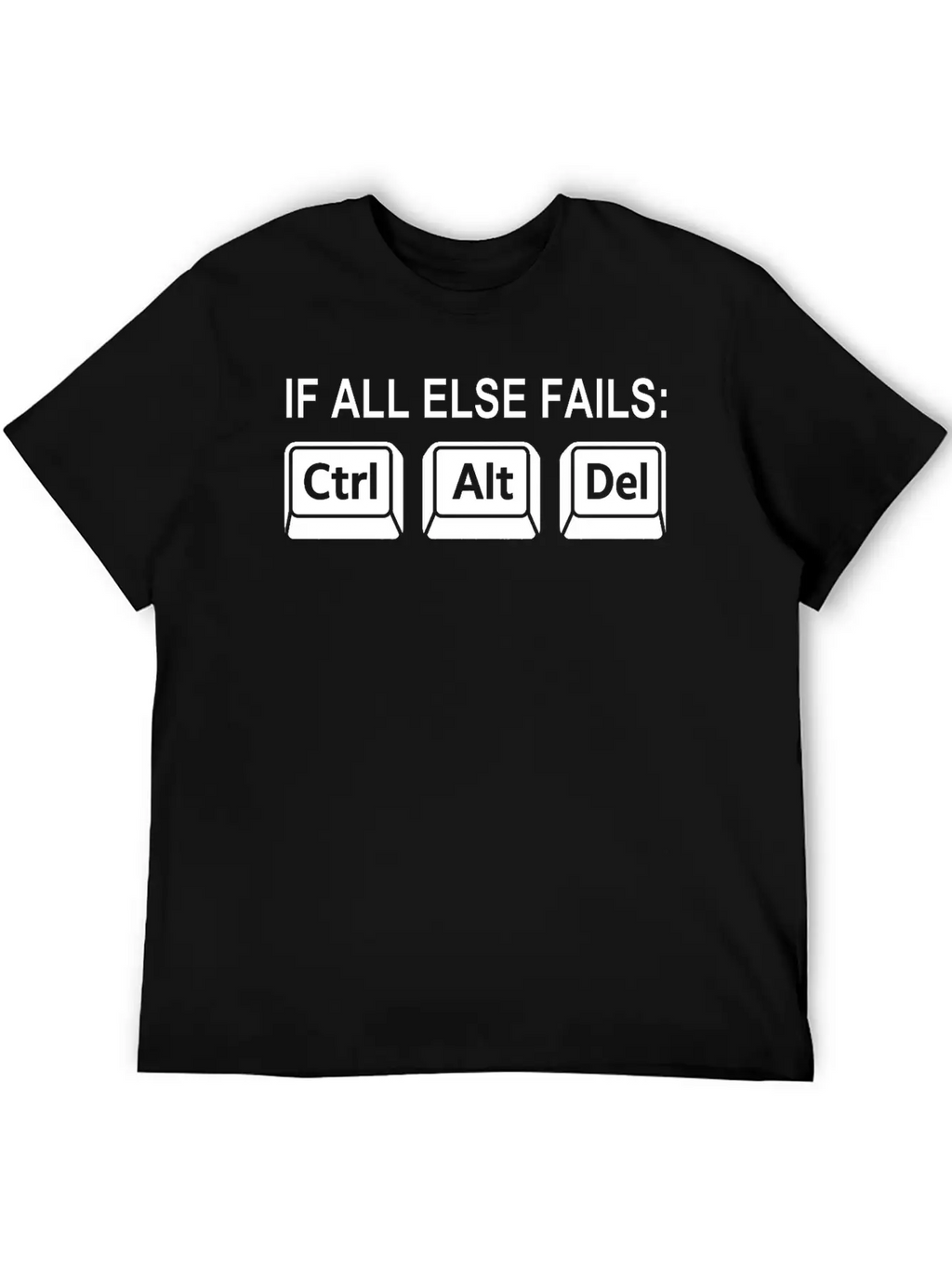 Programmer Geek Keyboard Phrase Unisex Short Sleeve Soft Cotton T-Shirt – Casual Everyday Wear