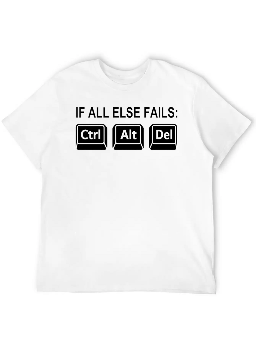 Programmer Geek Keyboard Phrase Unisex Short Sleeve Soft Cotton T-Shirt – Casual Everyday Wear