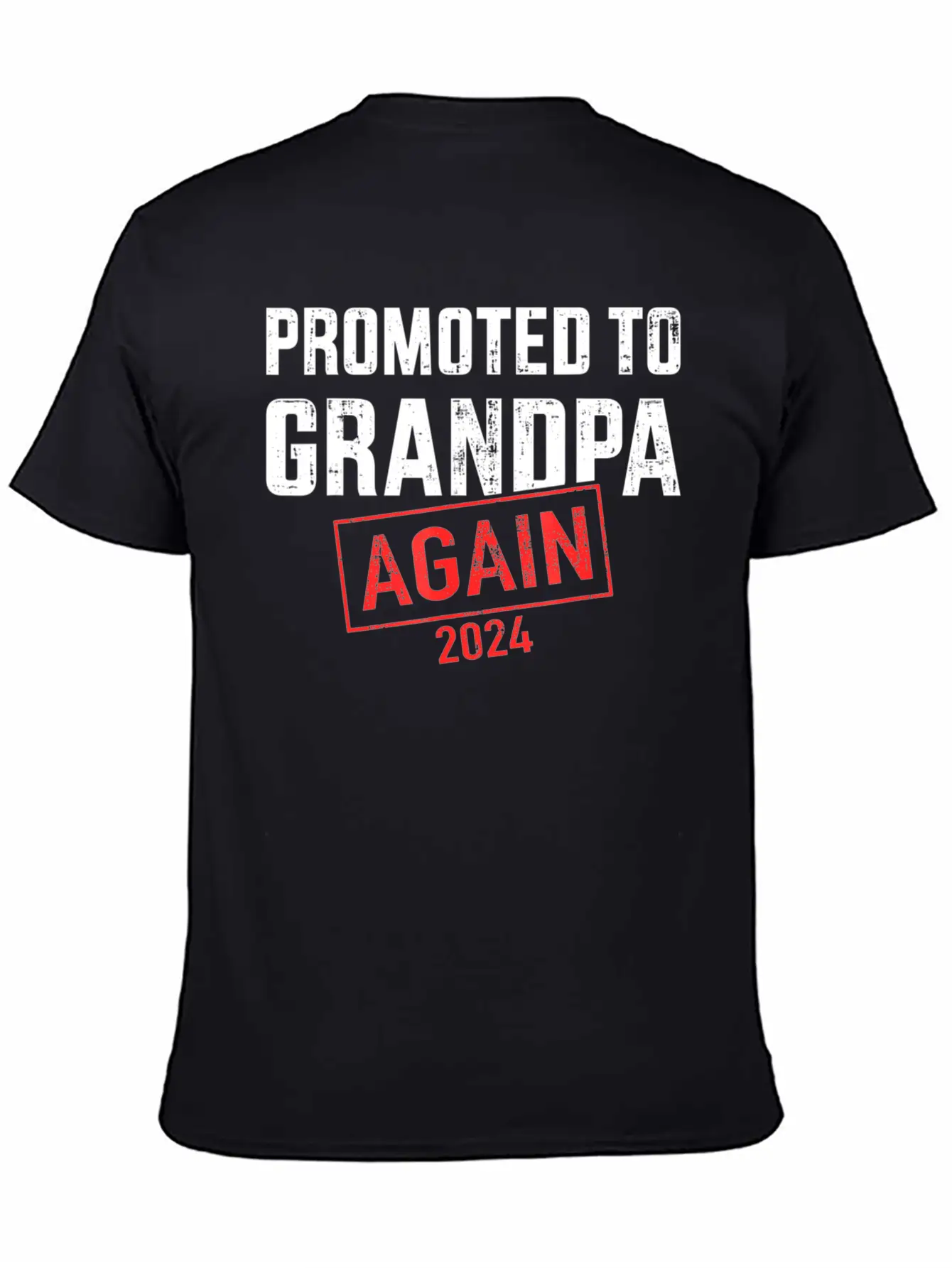 Promoted To Grandpa 2024 Again Unisex Short Sleeve Soft Cotton T-Shirt – Casual Everyday Wear
