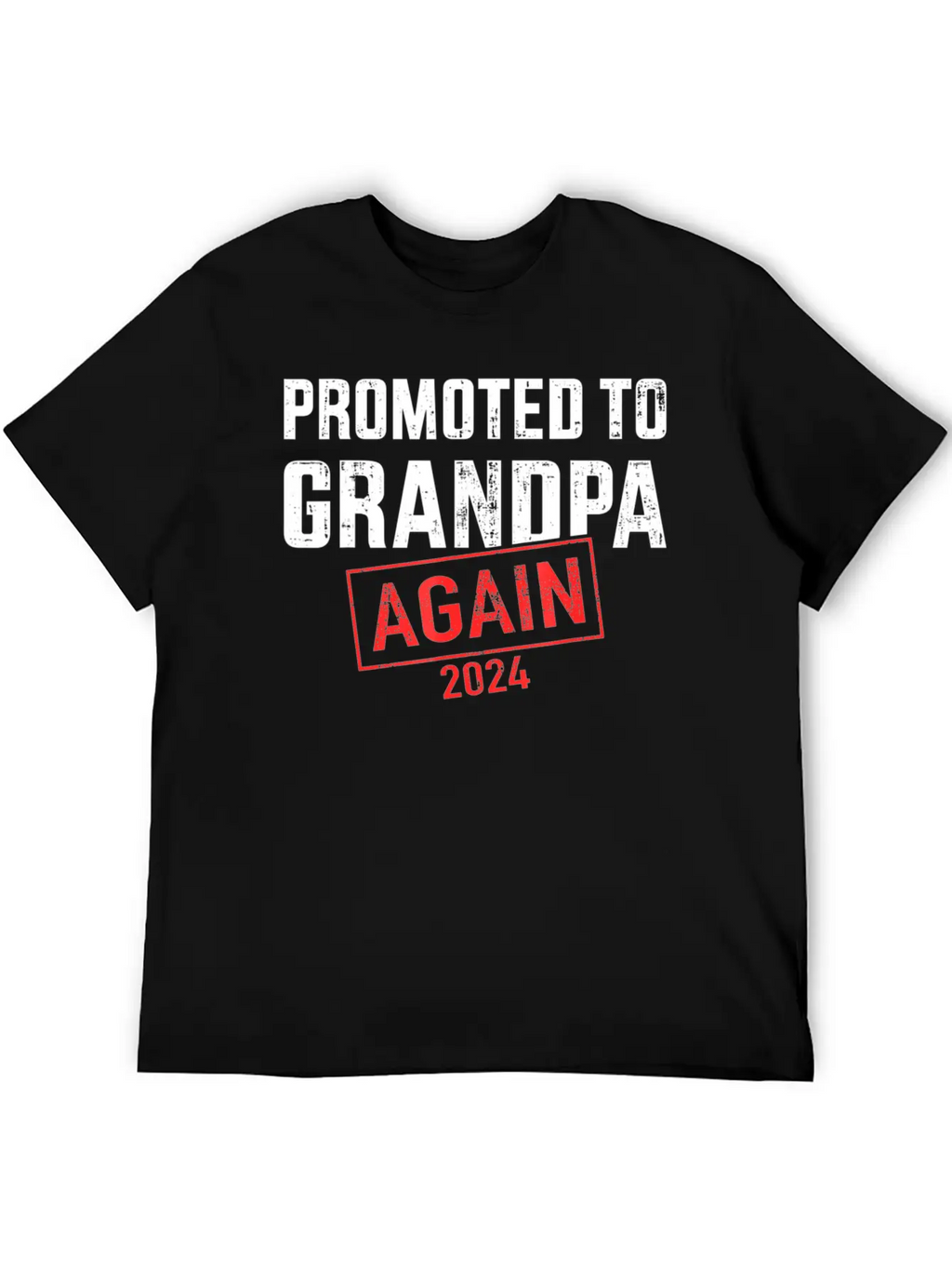 Promoted To Grandpa 2024 Again Unisex Short Sleeve Soft Cotton T-Shirt – Casual Everyday Wear