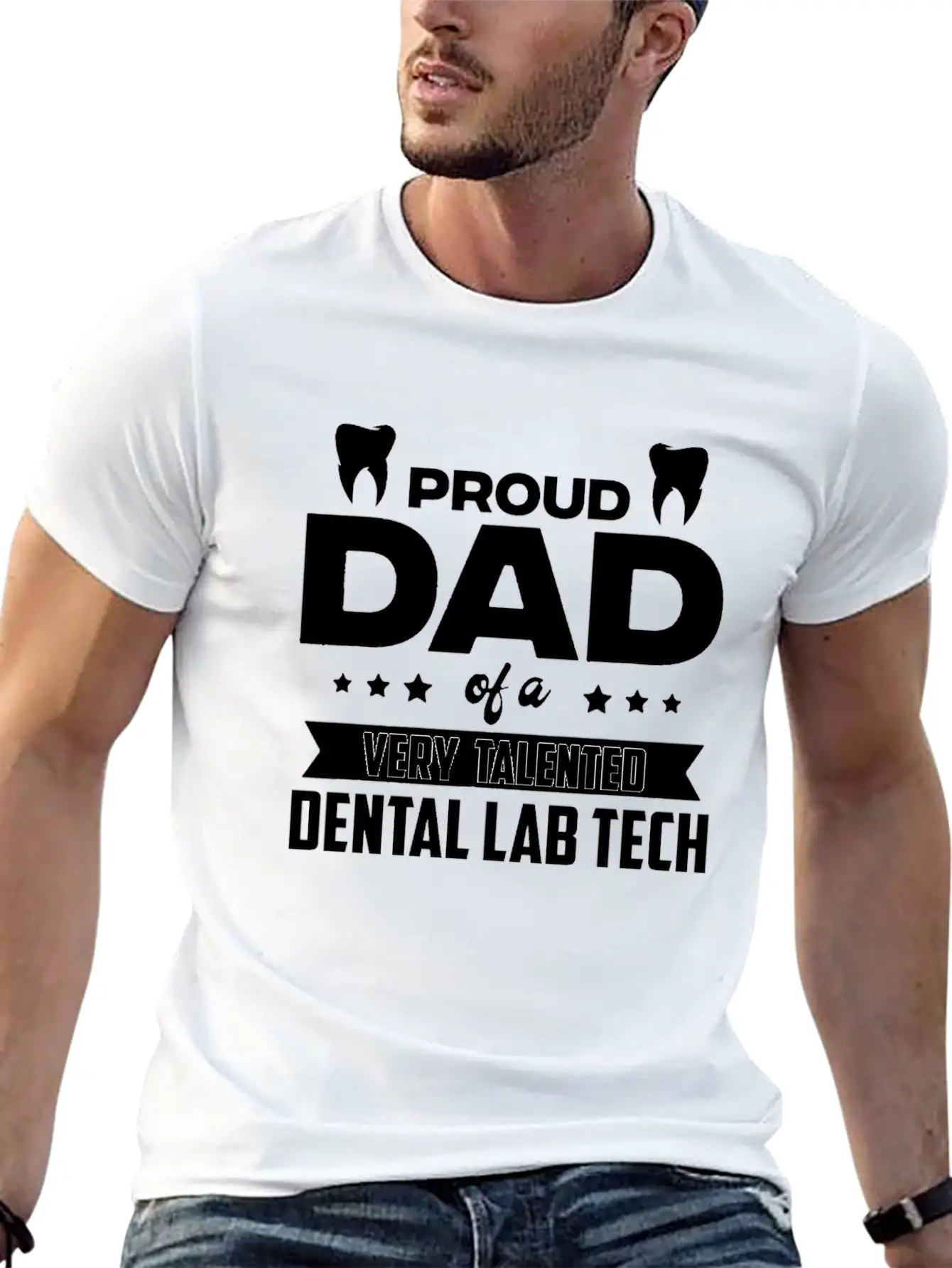 Proud Dad Of A Very Talented Dental Lab Tech Stylish Everyday T-Shirt – Unisex Basic Cotton Tee