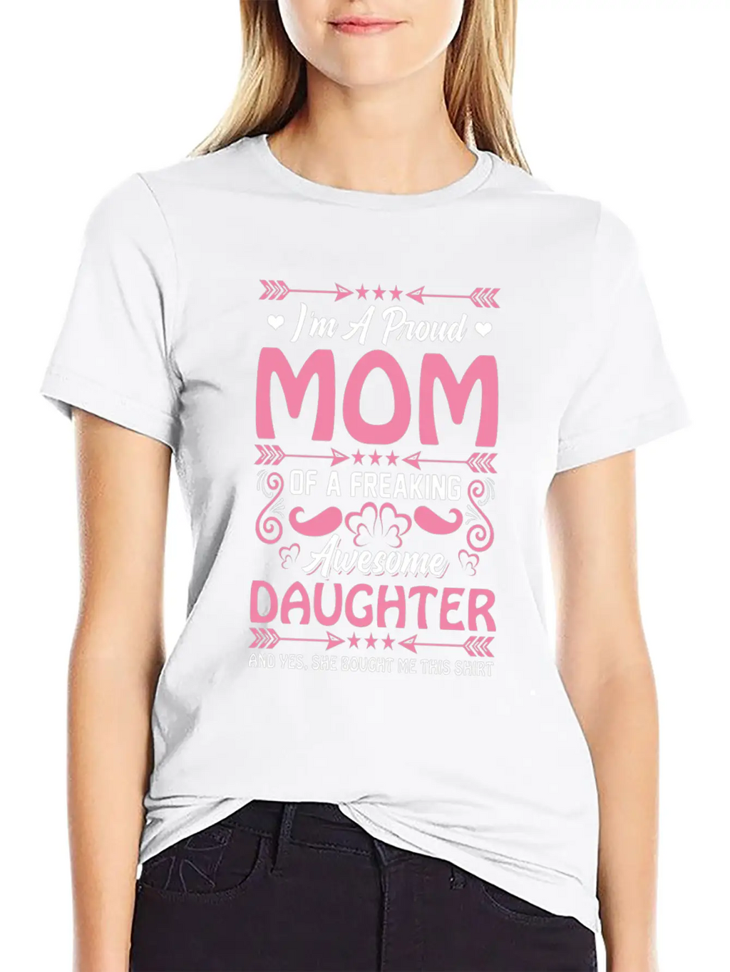 Proud Mama Funny Present From Awesome Daugther Unisex Casual T-Shirt – Clean Design For Daily Comfort
