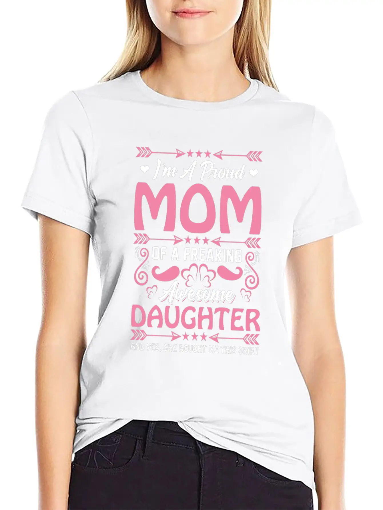 Proud Mama Funny Present From Awesome Daugther Unisex Casual T-Shirt – Clean Design For Daily Comfort